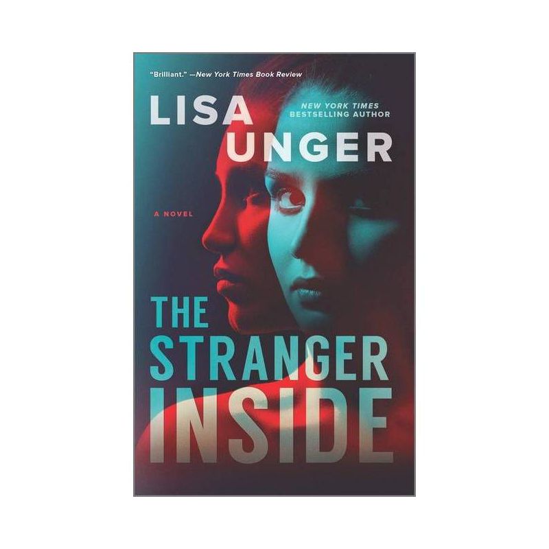 The Stranger Inside - by Lisa Unger (Paperback), 1 of 2