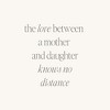 Mantra Jewelry - The Love Between A Mother And Daughter Knows No Distance - 2 of 4
