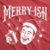 Mens Funny T Shirts Merryish Sarcastic Christmas Graphic Novelty Tee For Men - Crazy Dog Men's T Shirt - 2 of 4