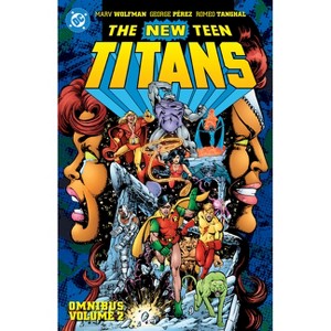 New Teen Titans Omnibus Vol. 2 (2026 Edition) - by  Marv Wolfman (Hardcover) - 1 of 1