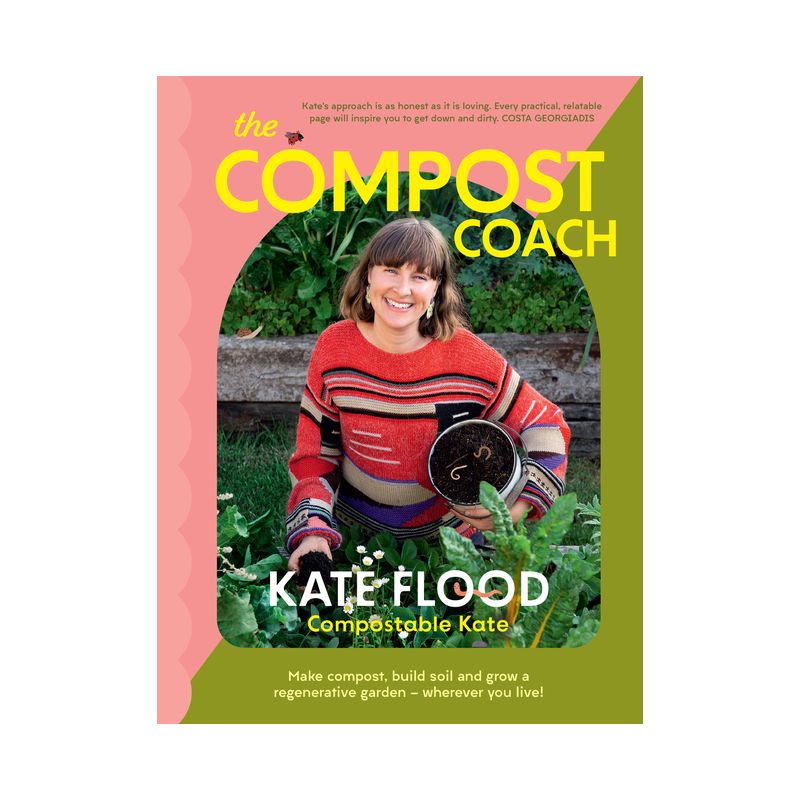 The Compost Coach - by  Kate Flood (Paperback), 1 of 2