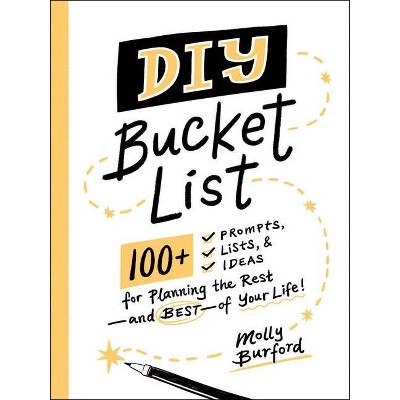 DIY Bucket List - by  Molly Burford (Paperback)