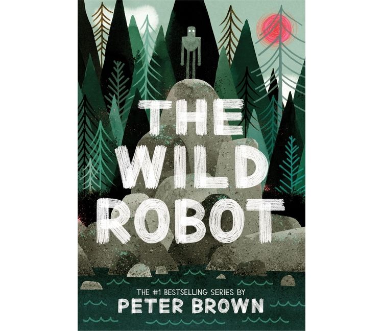The Wild Robot - by  Peter Brown (Paperback), 1 of 1