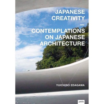 Japanese Creativity - (Hardcover)