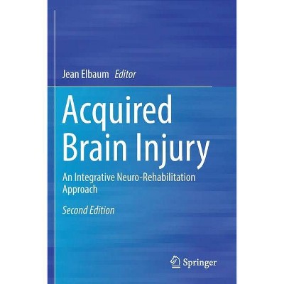 Acquired Brain Injury - 2nd Edition By Jean Elbaum (paperback) : Target