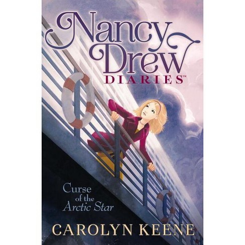 Curse of the Arctic Star - (Nancy Drew Diaries) by  Carolyn Keene (Hardcover) - image 1 of 1