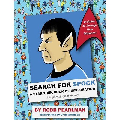 Search for Spock - by  Robb Pearlman (Hardcover)