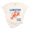 Lobster Lover Club - Women's Garment Dyed Graphic T-Shirt - 2 of 4