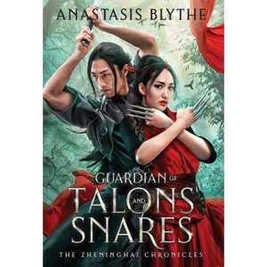 Guardian of Talons and Snares - by  Anastasis Blythe (Hardcover) - 1 of 1