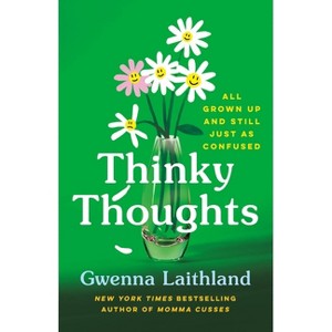 Thinky Thoughts - by  Gwenna Laithland (Hardcover) - 1 of 1