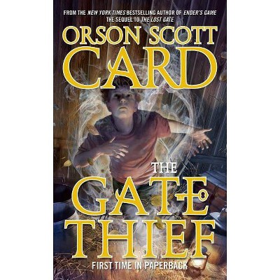 The Gate Thief - (Mither Mages) by  Orson Scott Card (Paperback)