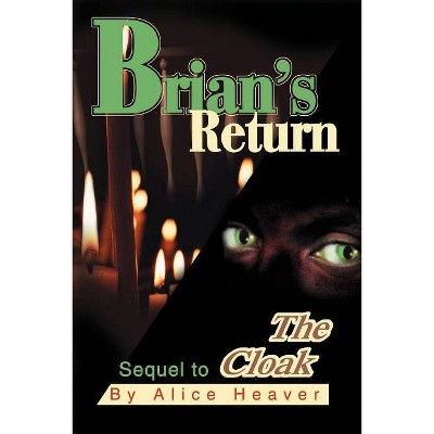 Brian's Return - by  Alice Heaver (Paperback)