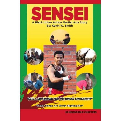 Sensei, 1 - by  Kevin Smith (Paperback)