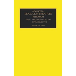 Advances in Molecular Structure Research - by  Magdolna Hargittai & Istvan Hargittai (Hardcover) - 1 of 1