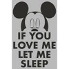 Juniors Womens Mickey & Friends If You Love Me Let Me Sleep T-Shirt - 2 of 4