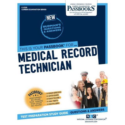 Medical Record Technician, 2329 - (Career Examination) by  National Learning Corporation (Paperback)