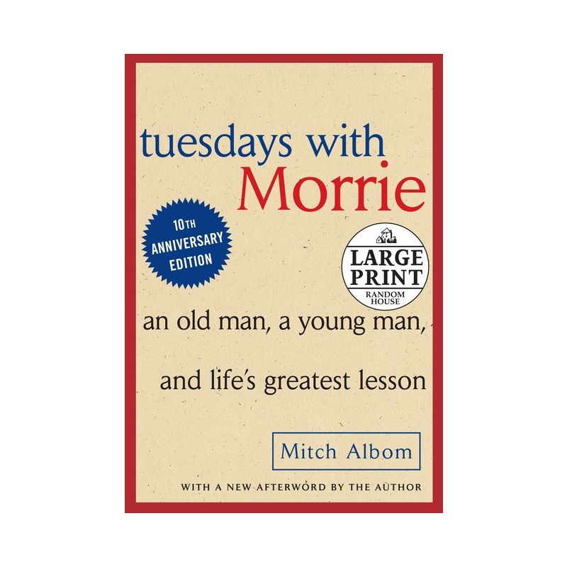 Tuesdays with Morrie - Large Print by  Mitch Albom (Paperback), 1 of 2