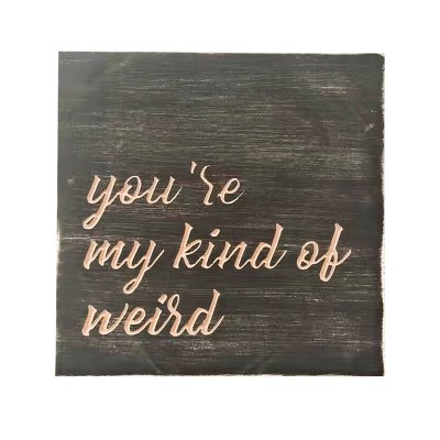 VIP Wood 9.5 in. Black My Kind of Weird Block Decor
