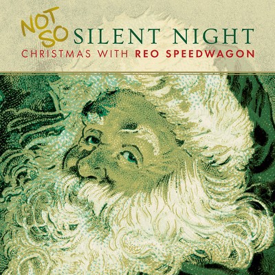 REO Speedwagon - Not So Silent Night - Christmas With Reo Speedwagon (Vinyl)