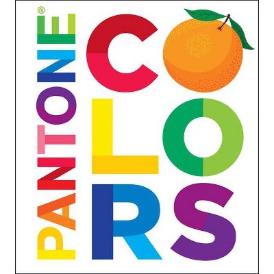 Pantone: Colors by Pantone (Board Book)