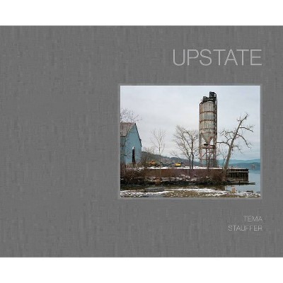 Upstate - (Hardcover)