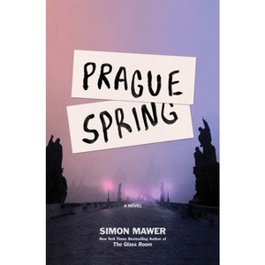 Prague Spring - by  Simon Mawer (Paperback) - 1 of 1