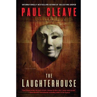 The Laughterhouse - (Christchurch Noir Crime) by  Paul Cleave (Paperback)