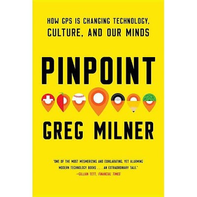 Pinpoint - by  Greg Milner (Paperback)