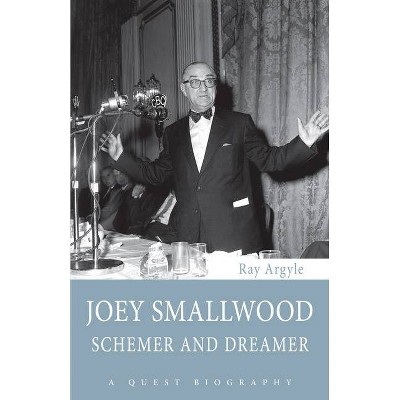 Joey Smallwood - (Quest Biography) by  Ray Argyle (Paperback)