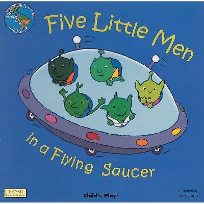 Five Little Men in a Flying Saucer - (Classic Books with Holes Board Book) (Board Book)