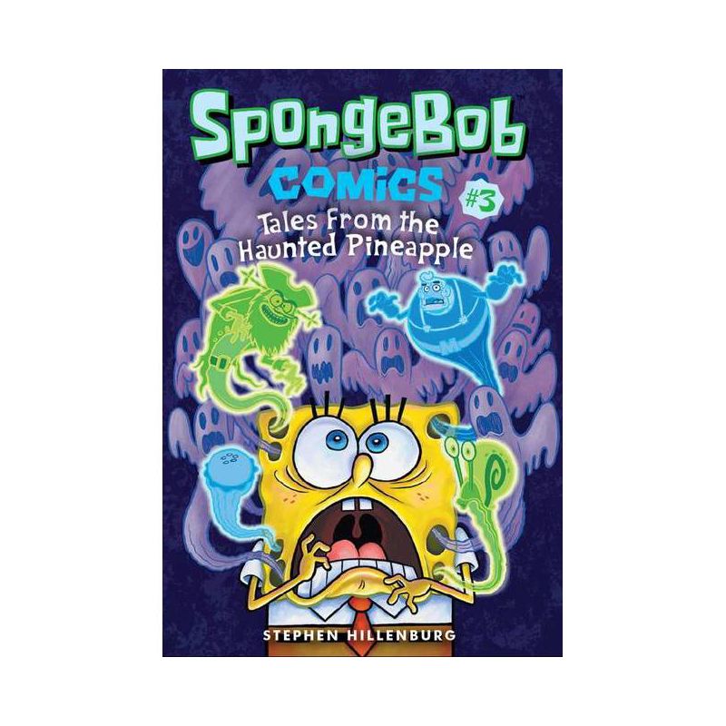 Spongebob Comics: Book 3 - by  Stephen Hillenburg (Paperback), 1 of 2