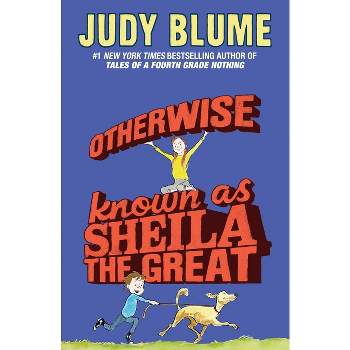 Otherwise Known As Sheila the Great (Paperback) by Judy Blume