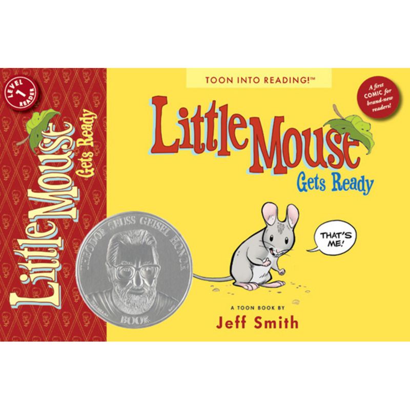 Little Mouse Gets Ready - (Toon Books) by Jeff Smith, 1 of 2