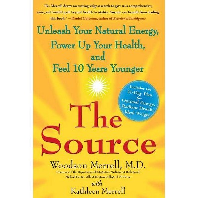 Source the - by  Woodson Merrell (Paperback)