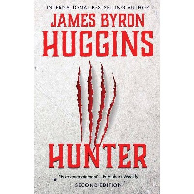 Hunter - 2nd Edition by  James Byron Huggins (Paperback)