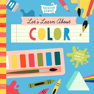 Let's Learn about Color - by Bushel & Peck Books (Novelty Book) : Target