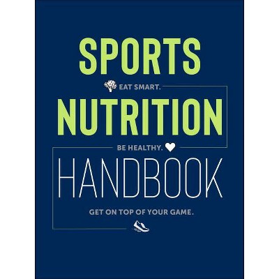 Sports Nutrition Handbook - by  Justyna Mizera & Krzysztof Mizera (Paperback)