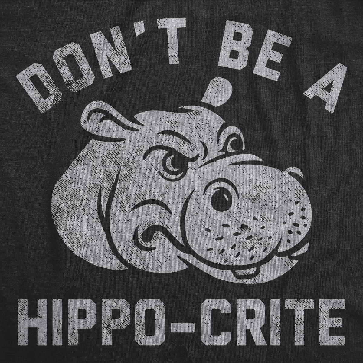 Мужские футболки Crazy Dog T-Shirts, Inc. Mens Funny T Shirts Dont Be A Hippo Crite Sarcastic Hippopotamus Graphic Tee for Men - Crazy Dog Men's T Shirt for Animal Lovers Black M — фото 2