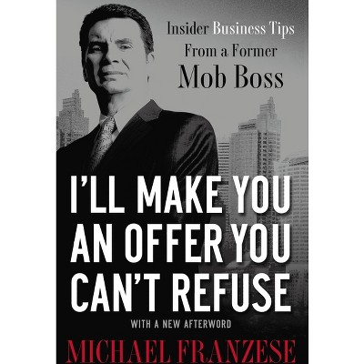 i'll make you an offer you can't refuse michael franzese