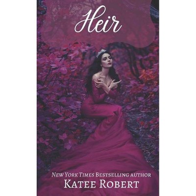 Heir - (Bloodline Vampires) by  Katee Robert (Paperback)