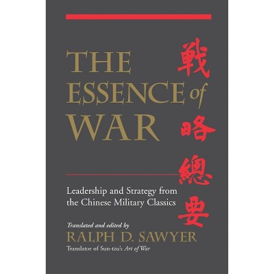 The Essence of War - by  Ralph D Sawyer (Paperback)