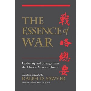 The Essence of War - by  Ralph D Sawyer (Paperback) - 1 of 1