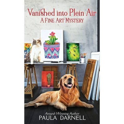 Vanished into Plein Air - (A Fine Art Mystery) Large Print by  Paula Darnell (Hardcover)