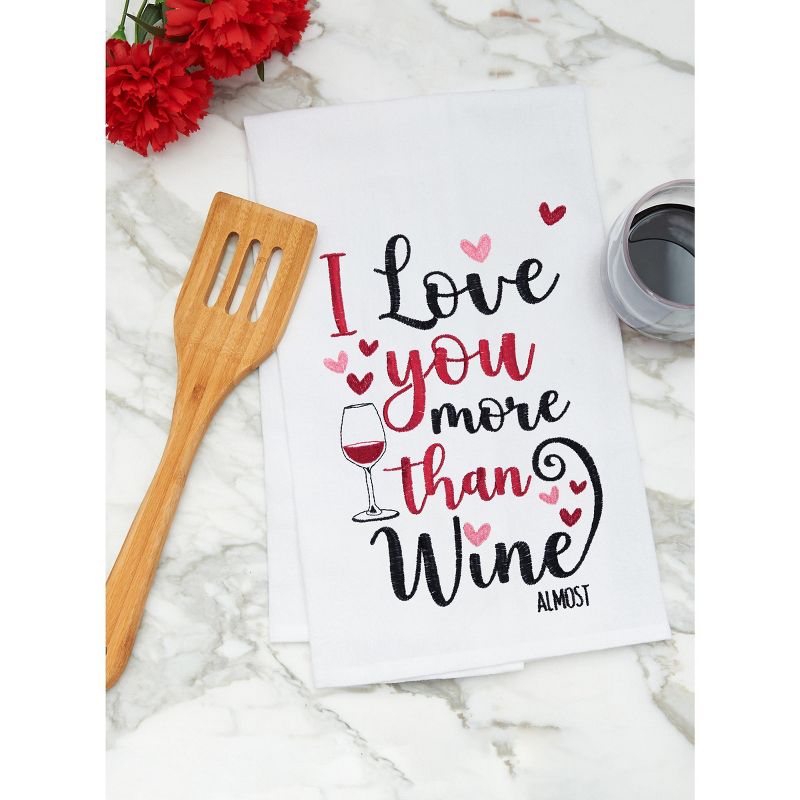 C&F Home Love You More Than Wine Embroidered Cotton Flour Sack Kitchen Towel, 5 of 7