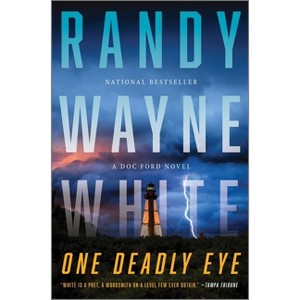 One Deadly Eye - by Randy Wayne White - 1 of 1