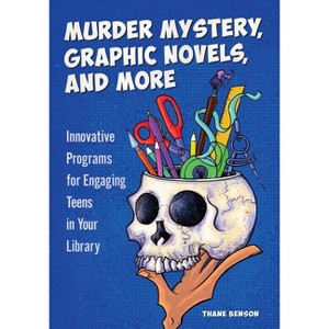 Murder Mystery, Graphic Novels, and More - by  Thane Benson (Paperback) - 1 of 1