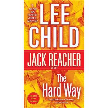 The Hard Way - By Lee Child ( Paperback )