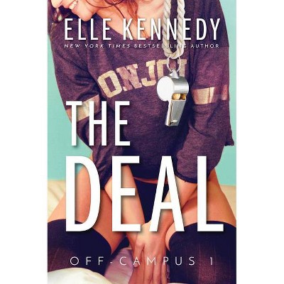 The Deal - (Off-Campus) by Elle Kennedy (Paperback)