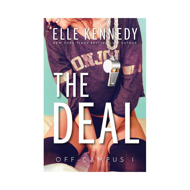 The Deal - (Off-Campus) by Elle Kennedy (Paperback), 1 of 6