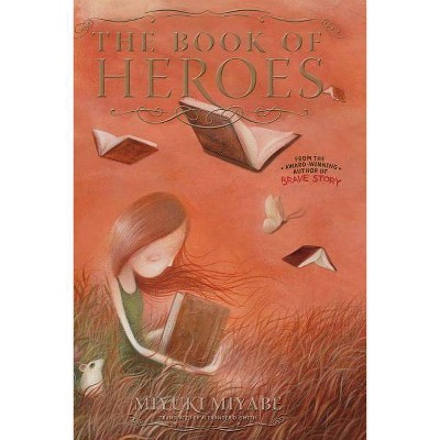 The Book of Heroes, 1 - by  Miyuki Miyabe (Paperback)